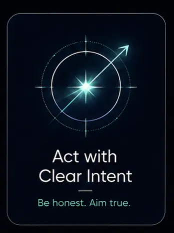 Act with Clear Intent