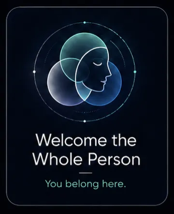 Welcome the Whole Person